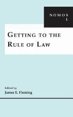 Getting to the Rule of Law