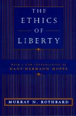 The Ethics of Liberty