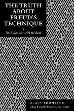 The Truth about Freud's Technique