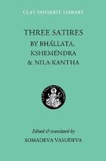 Three Satires (Clay Sanskrit Library)