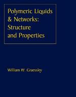 Polymeric Liquids &amp; Networks