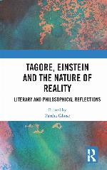 Tagore, Einstein and the Nature of Reality