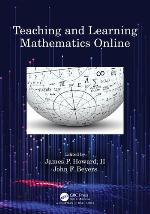 Teaching and Learning Mathematics Online