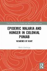 Epidemic Malaria and Hunger in Colonial Punjab