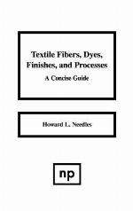 Textile Fibers, Dyes, Finishes and Processes