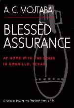 Bless&egrave;d Assurance: At Home with the Bomb in Amarillo, Texas