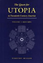 The Quest for Utopia in Twentieth-Century America