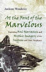 At the Font of the Marvelous