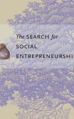 The Search for Social Entrepreneurship