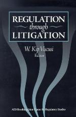 Regulation Through Litigation
