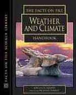 The Facts on File Weather and Climate Handbook