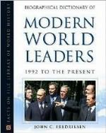 Biographical Dictionary of Modern World Leaders