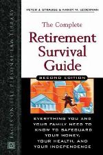 The Complete Retirement Survival Guide