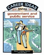 Career Ideas for Teens in Government &amp; Public Service