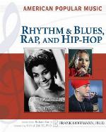 Rhythm and Blues, Rap, and Hip-Hop