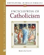 Encyclopedia Of Catholicism