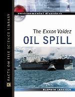 The EXXON Valdez Oil Spill