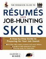 The Ferguson Guide to Resumes and Job Hunting Skills