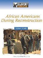 African Americans During Reconstruction