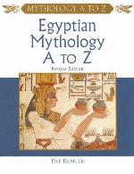 Egyptian Mythology A to Z
