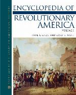 Encyclopedia of Revolutionary America, 3-Volume Set