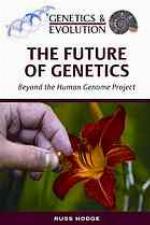 The Future of Genetics