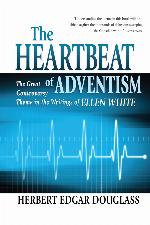 The Heartbeat of Adventism 