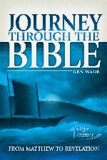 Journey Through The Bible From Matthew To Revelation