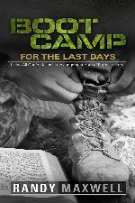 Boot Camp For The Last Days
