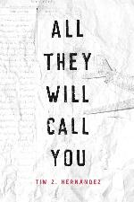 All They Will Call You