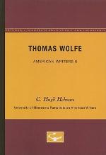 Thomas Wolfe - American Writers 6