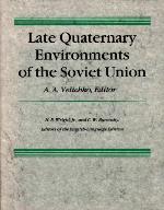 Late Quaternary Environments of the Soviet Union
