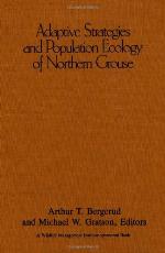 Adaptive Strategies and Population Ecology of Northern Grouse