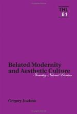 Belated Modernity and Aesthetic Culture