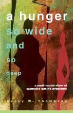 A Hunger So Wide and So Deep