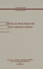 Critical Practices in Post-Franco Spain