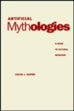 Artificial Mythologies