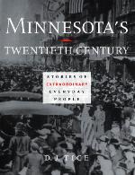 Minnesota’s Twentieth Century