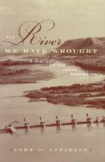 The River We Have Wrought