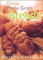 Great Whole Grain Breads