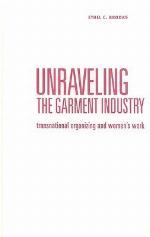 Unraveling the Garment Industry