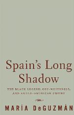 Spain's Long Shadow