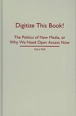 Digitize This Book!