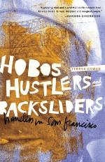 Hobos, Hustlers, and Backsliders