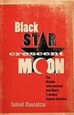 Black Star, Crescent Moon
