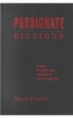 Passionate fictions : gender, narrative, and violence in Clarice Lispector