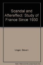 Scandal and aftereffect : Blanchot and France since 1930