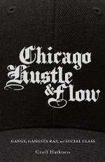 Chicago Hustle and Flow