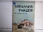 Strassen Panzer; The German Scout Cars