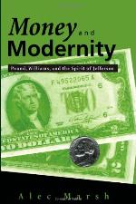 Money and Modernity : Pound, Williams, and the Spirit of Jefferson.
